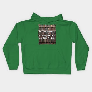 To The Library I Go Kids Hoodie